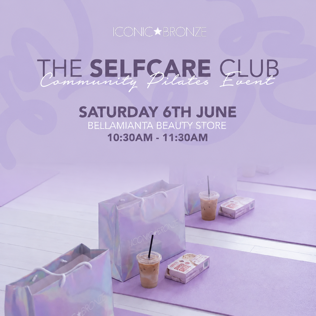 The SelfCare Club: Iconic Bronze Community Pilates Event